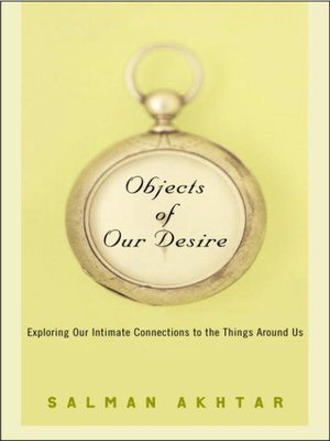 cover image of Objects of Our Desire